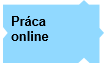 M7 Práca online